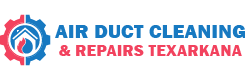 Air Duct Cleaning & Repairs Texarkana